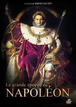 La grande épopée de Napoléon