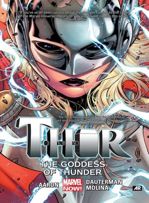 The Goddess of Thunder - Thor (2014), tome 1