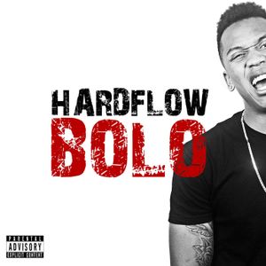 The Hardflow Bolo (EP)