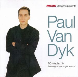Muzik Magazine Presents: Paul van Dyk: 60 Minute Mix