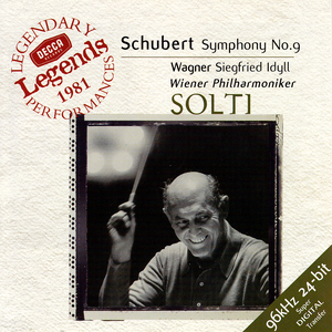 Schubert: Symphony no. 9 / Wagner: Siegfried Idyll
