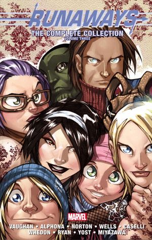 Runaways: The Complete Collection, Volume 3