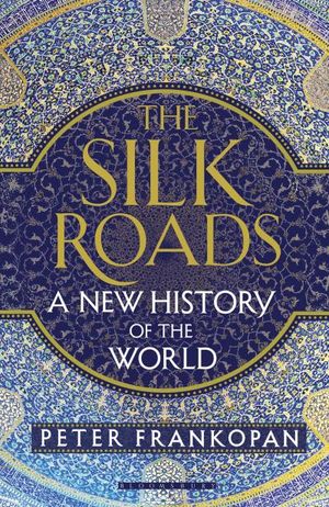 The Silk Roads