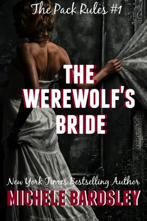 The Werewolf's Bride