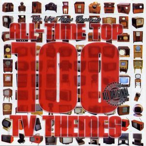 All‐Time Top 100 TV Themes