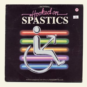 Hooked on Spastics (Single)