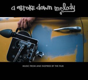 A Brokedown Melody: Music From and Inspired by the Film (OST)