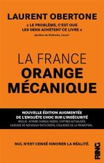Couverture La France orange mécanique Couverture La France orange mécanique