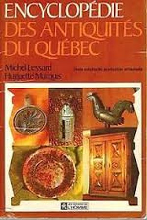 Encyclopédie des antiquités du Québec 2 (tome II)