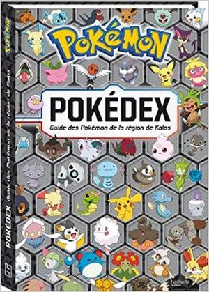 Pokédex Guide des Pokémon de la région de Kalos