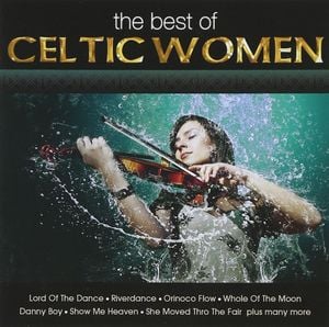 The Best of Celtic Women