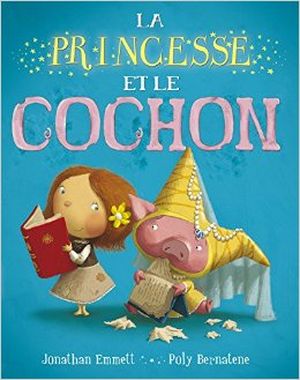 La princesse et le cochon