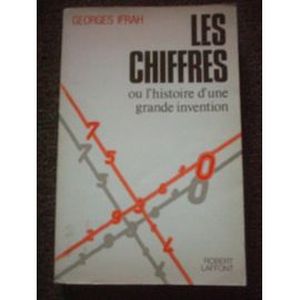 Les chiffres ou l'histoire d'une grande invention