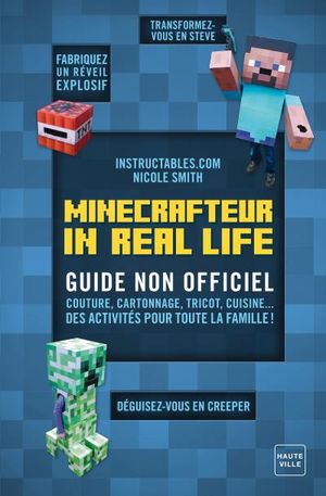 Minecrafteur In Real Life
