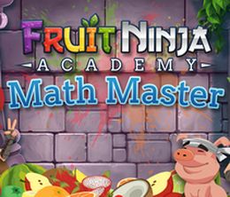 image-https://media.senscritique.com/media/000009753120/0/Fruit_Ninja_Academy_Math_Master.jpg