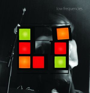 Low Frequencies