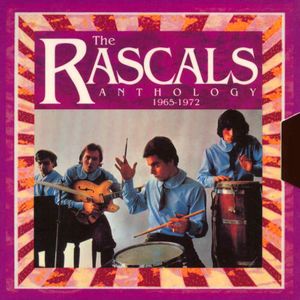 The Rascals Anthology 1965-1972