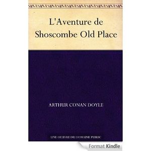 L'Aventure de Shoscombe Old Place