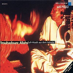 Troubadoure Allahs: Sufi-Musik aus dem Industal