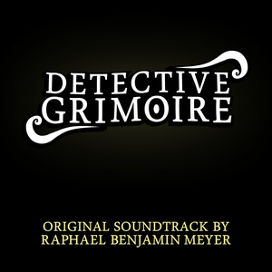 Detective Grimoire (OST)
