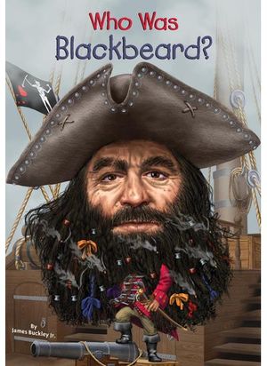 Who Was Blackbeard?