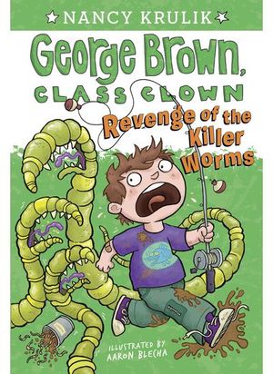 Revenge of the Killer Worms #16