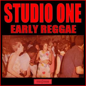 Studio One Early Reggae