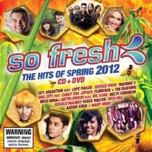 So Fresh: The Hits of Spring 2012