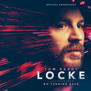Locke (The Original Motion Picture Soundtrack) (OST)