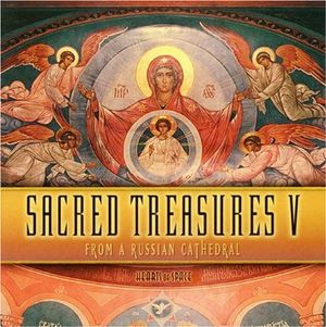 Sacred Treasures V - From a Russian Cathedral