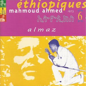 Éthiopiques 6: Almaz