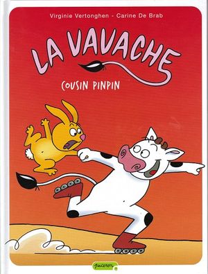 Cousin Pinpin - La Vavache, tome 3