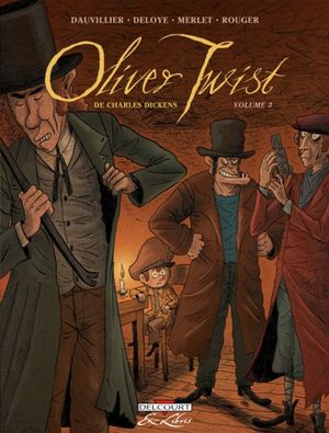 Oliver Twist de Charles Dickens, tome 3