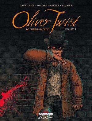 Oliver Twist de Charles Dickens, tome 5
