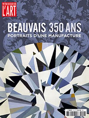 Dossier de l'Art N° 218. Beauvais, 350 ans. Portraits d'une manufacture