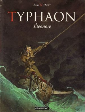 Éléonore - Typhaon, tome 1