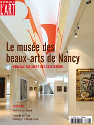 Dossier de l'Art 202. Le musée des Beaux-Arts de Nancy
