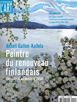 Dossier de l'Art 192. Akseli Gallen-Kallela, peintre du renouveau finlandais