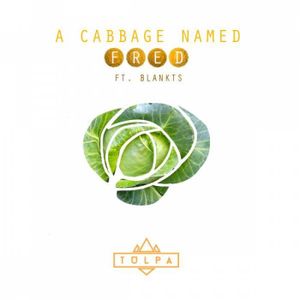 A Cabbage Named Fred (Single)