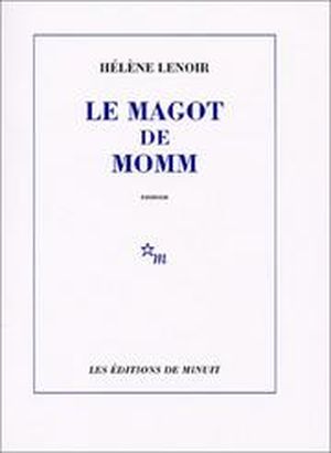 Le magot de Momm