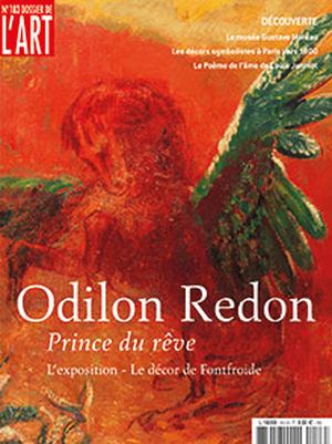 Dossier de l'Art 183. Odilon Redon, prince du rêve