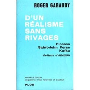 D'un réalisme sans rivages : Picasso, Saint-John Perse, Kafka