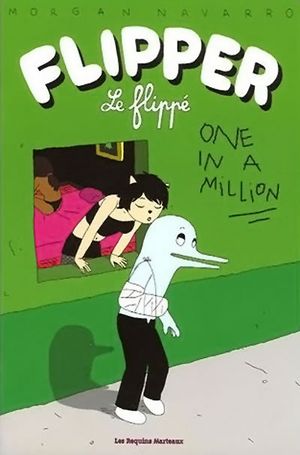 Flipper le flippé - tome 2 : One in a Million