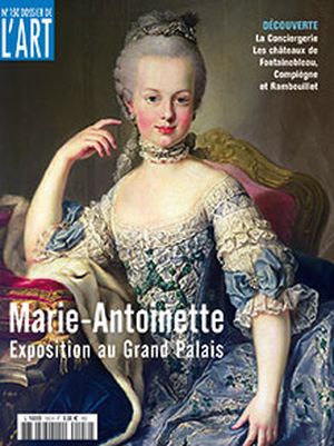 Dossier de l'Art 150. Marie-Antoinette