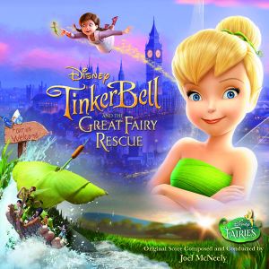 Tinker Bell and the Great Fairy Rescue (OST)