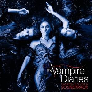 The Vampire Diaries: Original Television Soundtrack (OST)