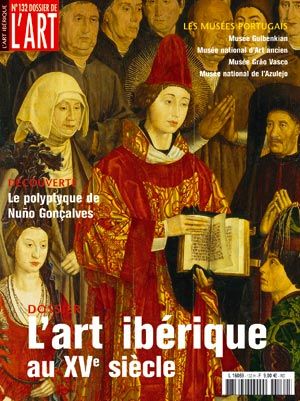 Dossier de l'Art 132. L'Art ibérique au XVe siècle