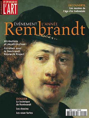 Dossier de l'Art 129. L'année Rembrandt