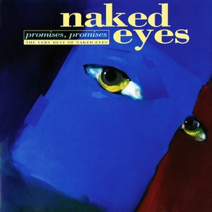 Promises, Promises: The Very Best of Naked Eyes