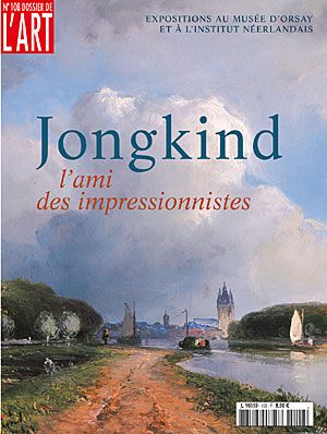Dossier de l'Art 108. Jongkind, l'ami des impressionnistes